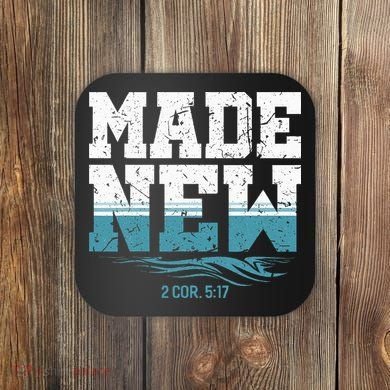 Made New Baptism Christian For  Coaster