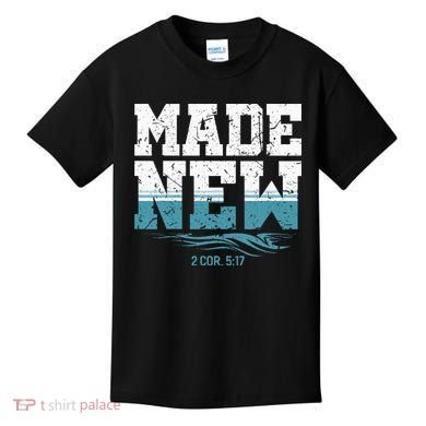 Made New Baptism Christian For  Kids T-Shirt