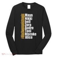 Maya Nikki Bell Zora Audre Toni Ntozake Alice Womanism Magic Long Sleeve Shirt thumb 0