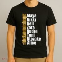 Maya Nikki Bell Zora Audre Toni Ntozake Alice Womanism Magic T-Shirt thumb 3