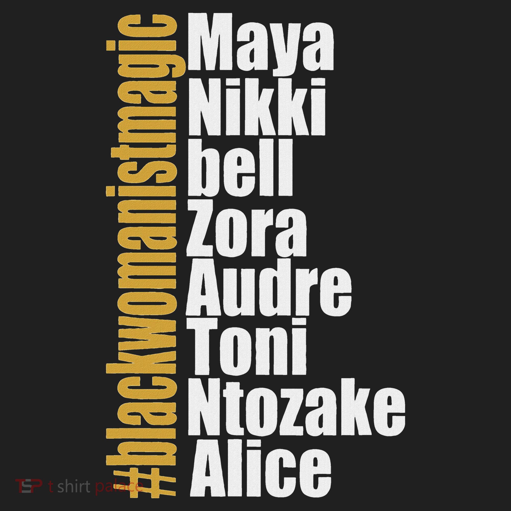 Maya Nikki Bell Zora Audre Toni Ntozake Alice Womanism Magic Hat