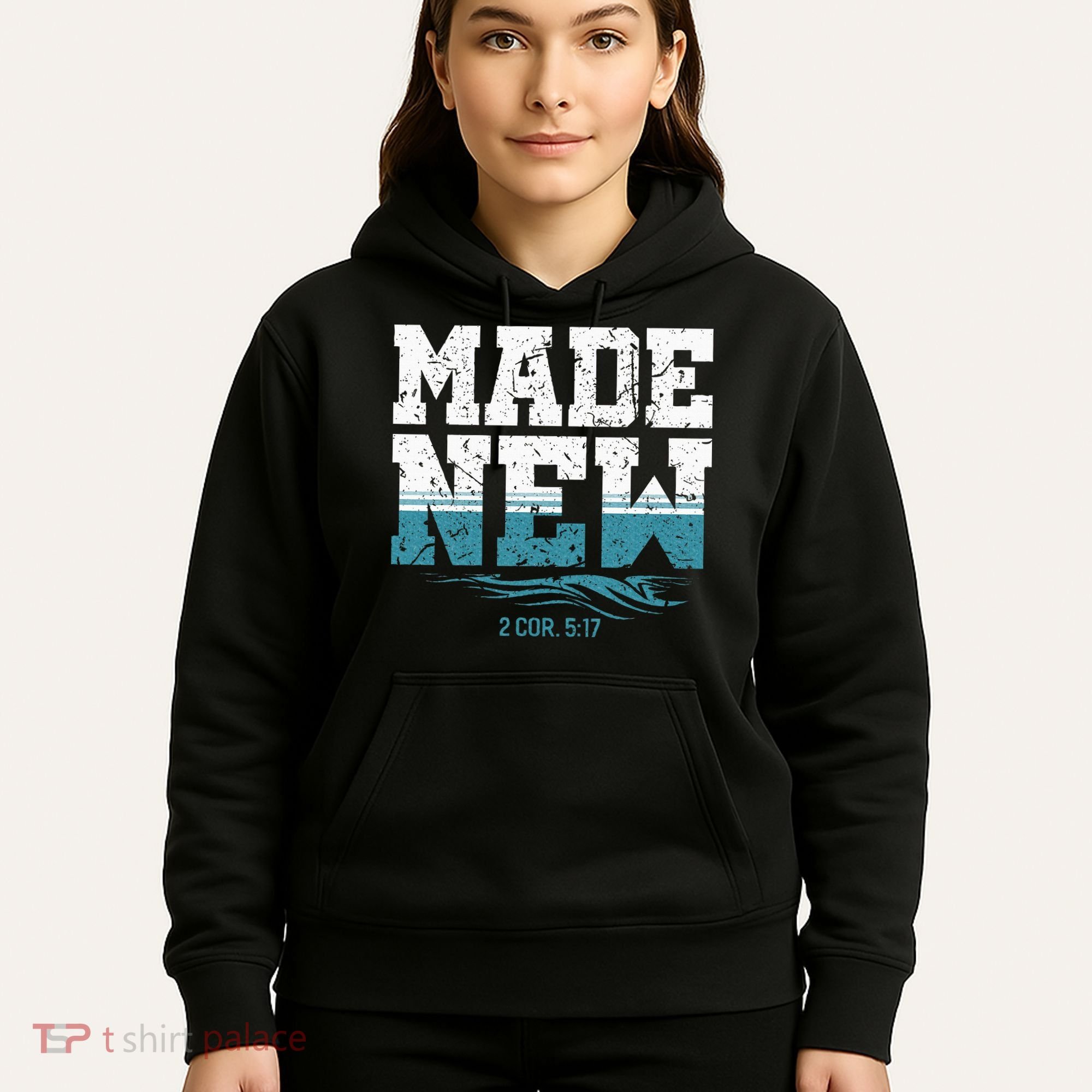 Made New Baptism Christian Hoodie