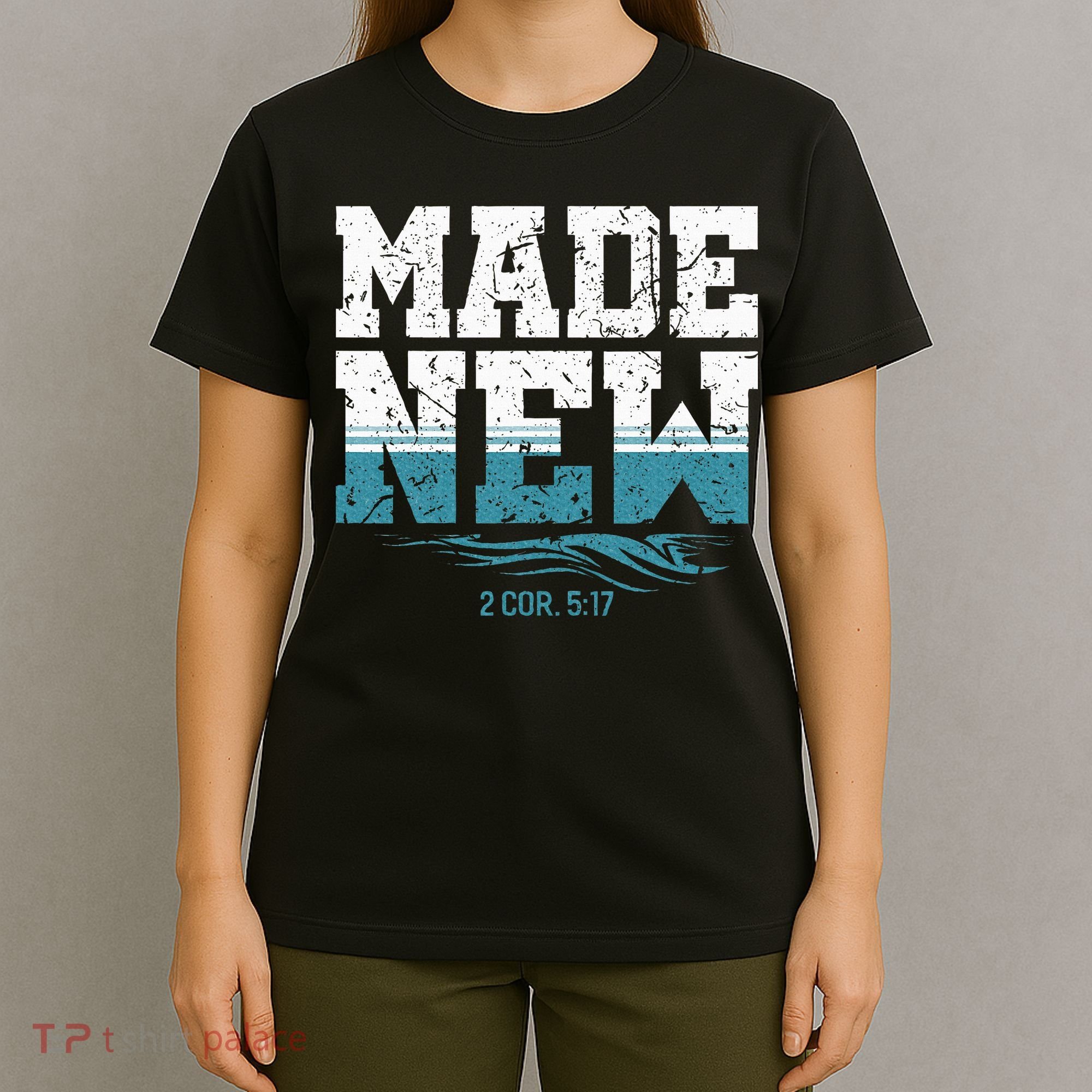 Made New Baptism Christian T-Shirt
