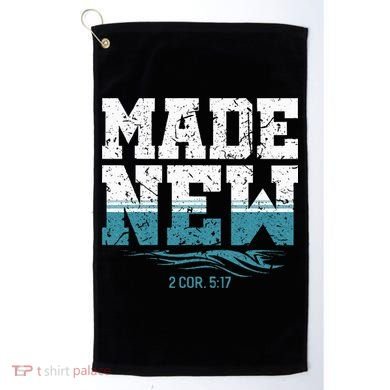 Made New Baptism Christian Golf Towel