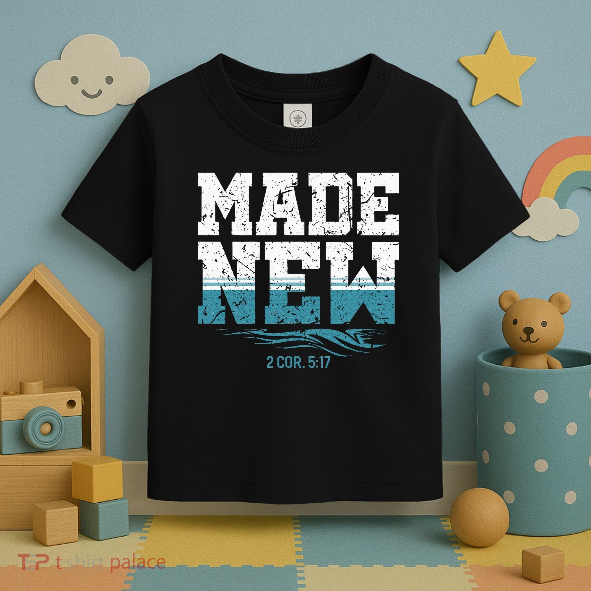 Made New Baptism Christian Toddler T-Shirt