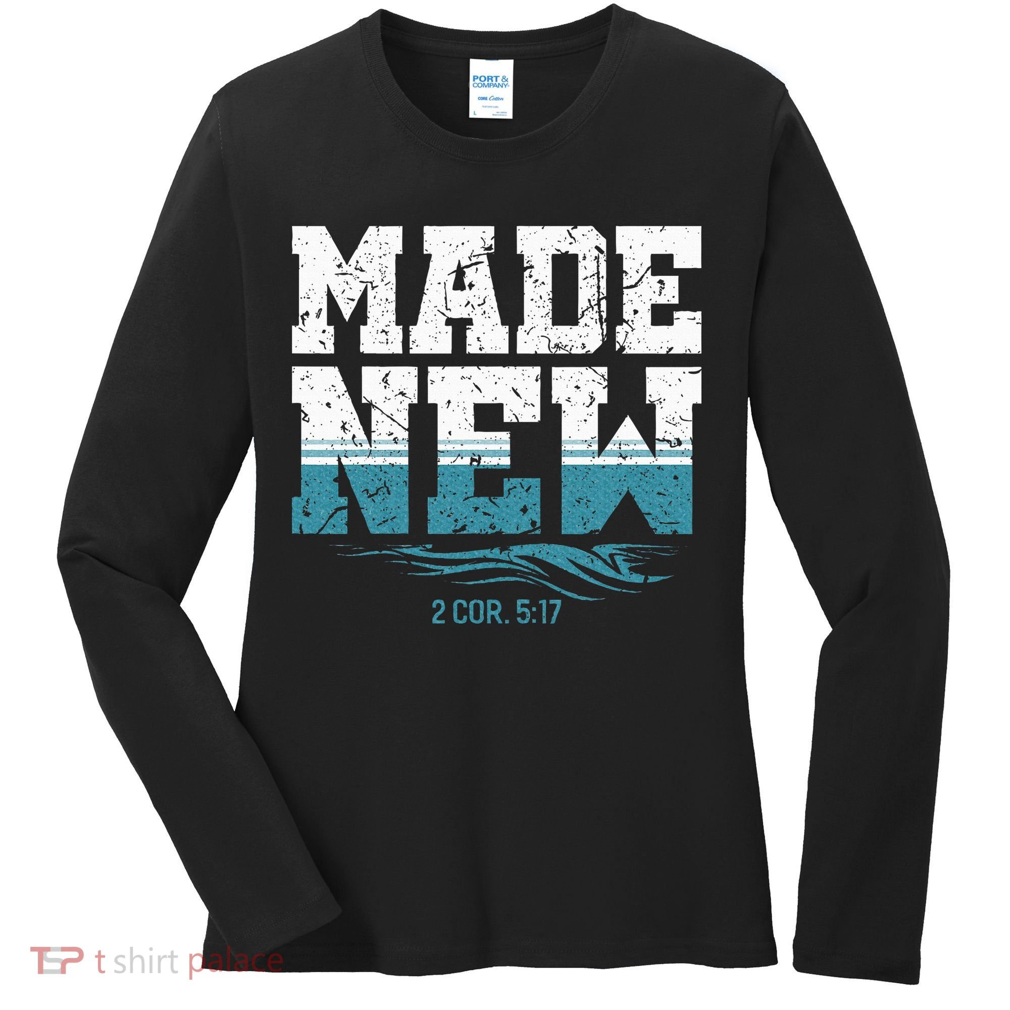 Made New Baptism Christian Women's Long Sleeve Shirt
