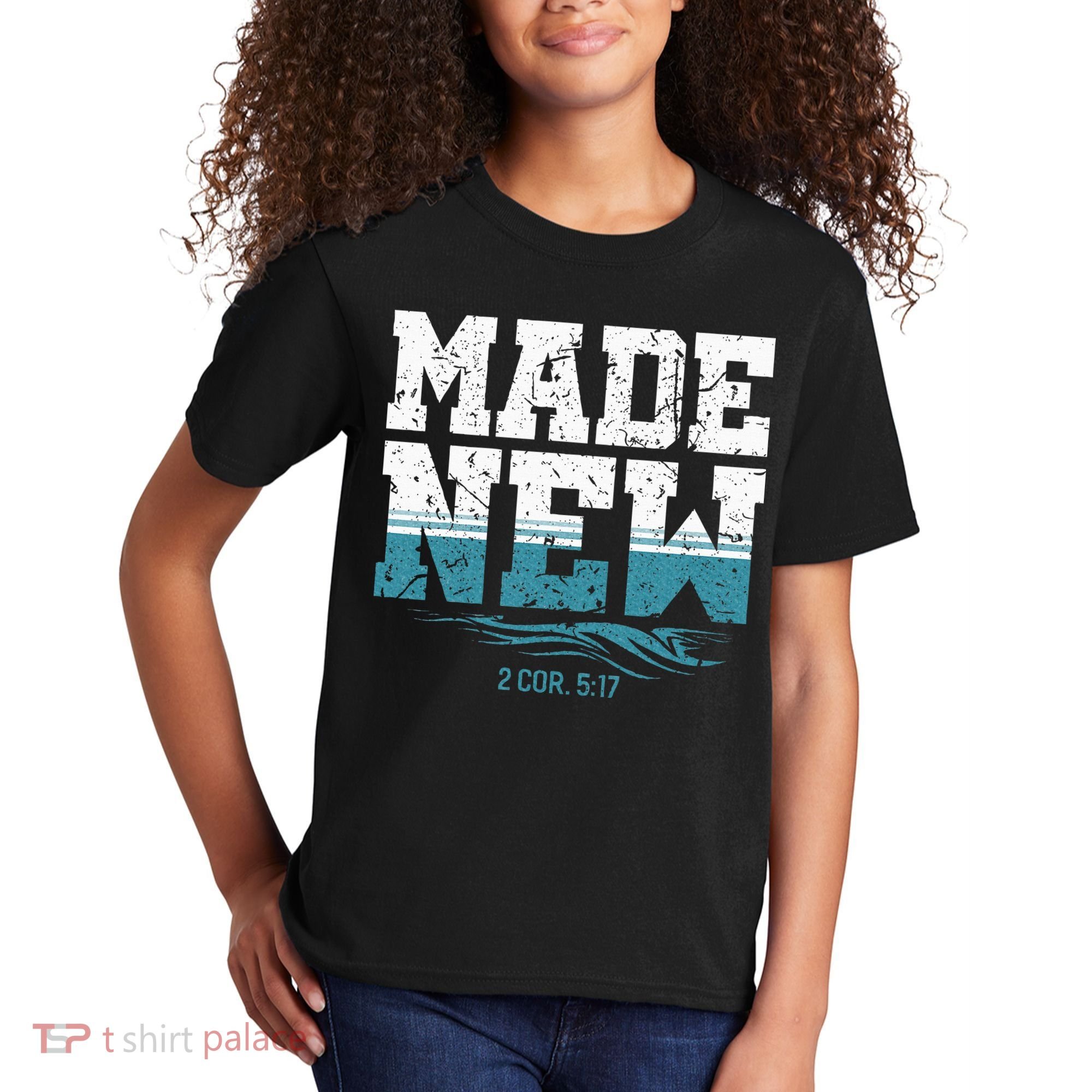 Made New Baptism Christian Kids T-Shirt