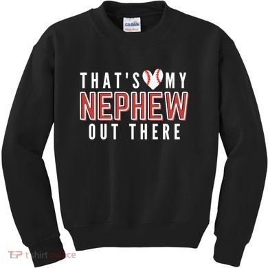 My Nephew Baseball Aunt Kids Sweatshirt