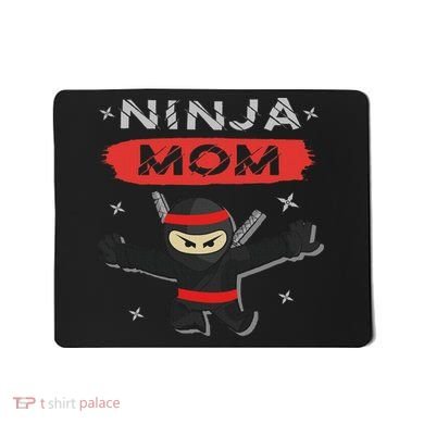 Mom Ninja Birthday Gift Ideas Birthday Mom Ninja Mousepad