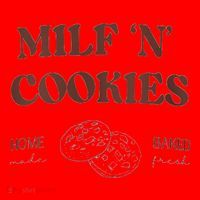 Milf ‘N’ Cookies Home Made Baked Fresh Funny MotherS Day Santa Hat thumb 1