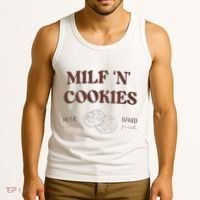 Milf ‘N’ Cookies Home Made Baked Fresh Funny MotherS Day Tank Top thumb 3