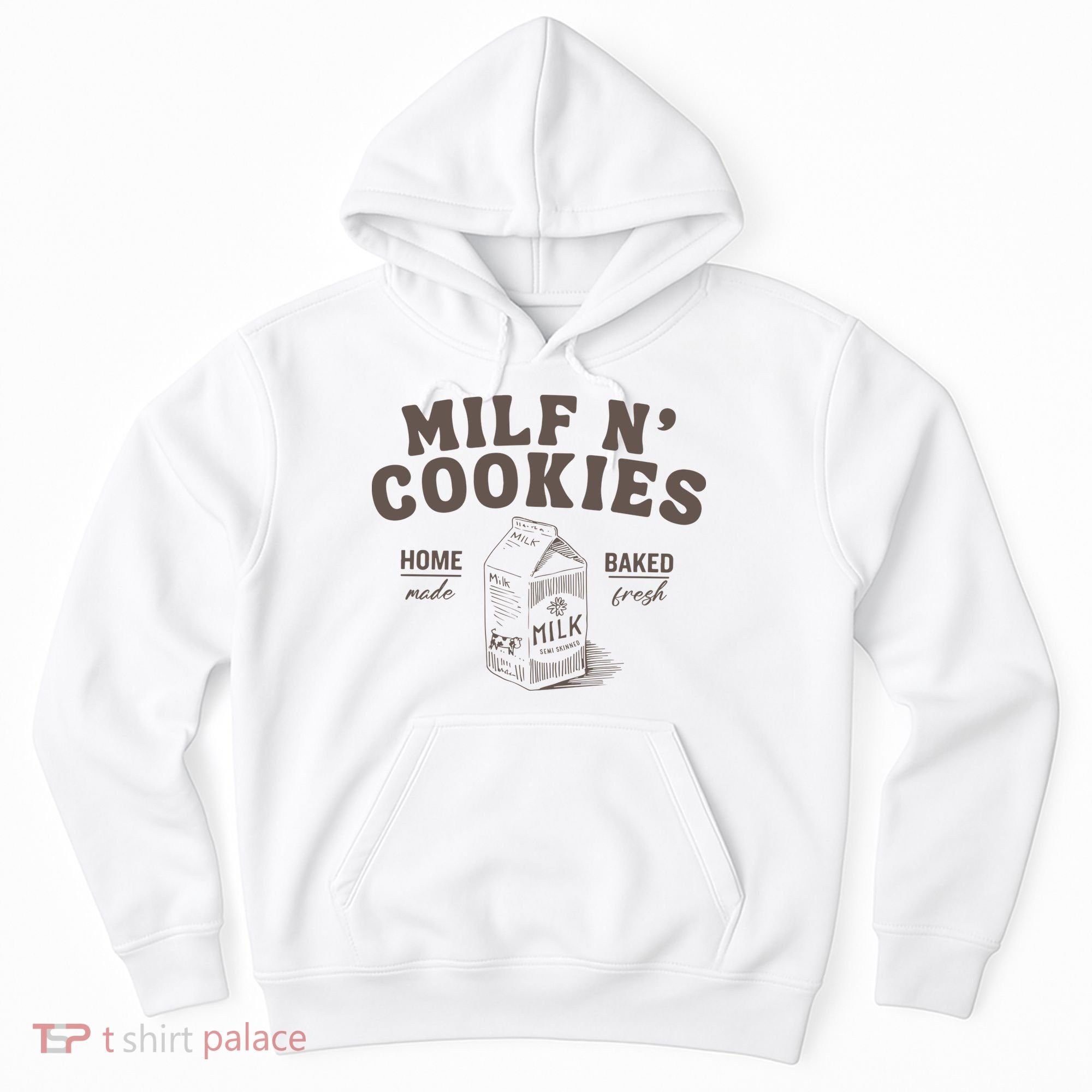 Milf N Cookies Stay At Home Hoodie