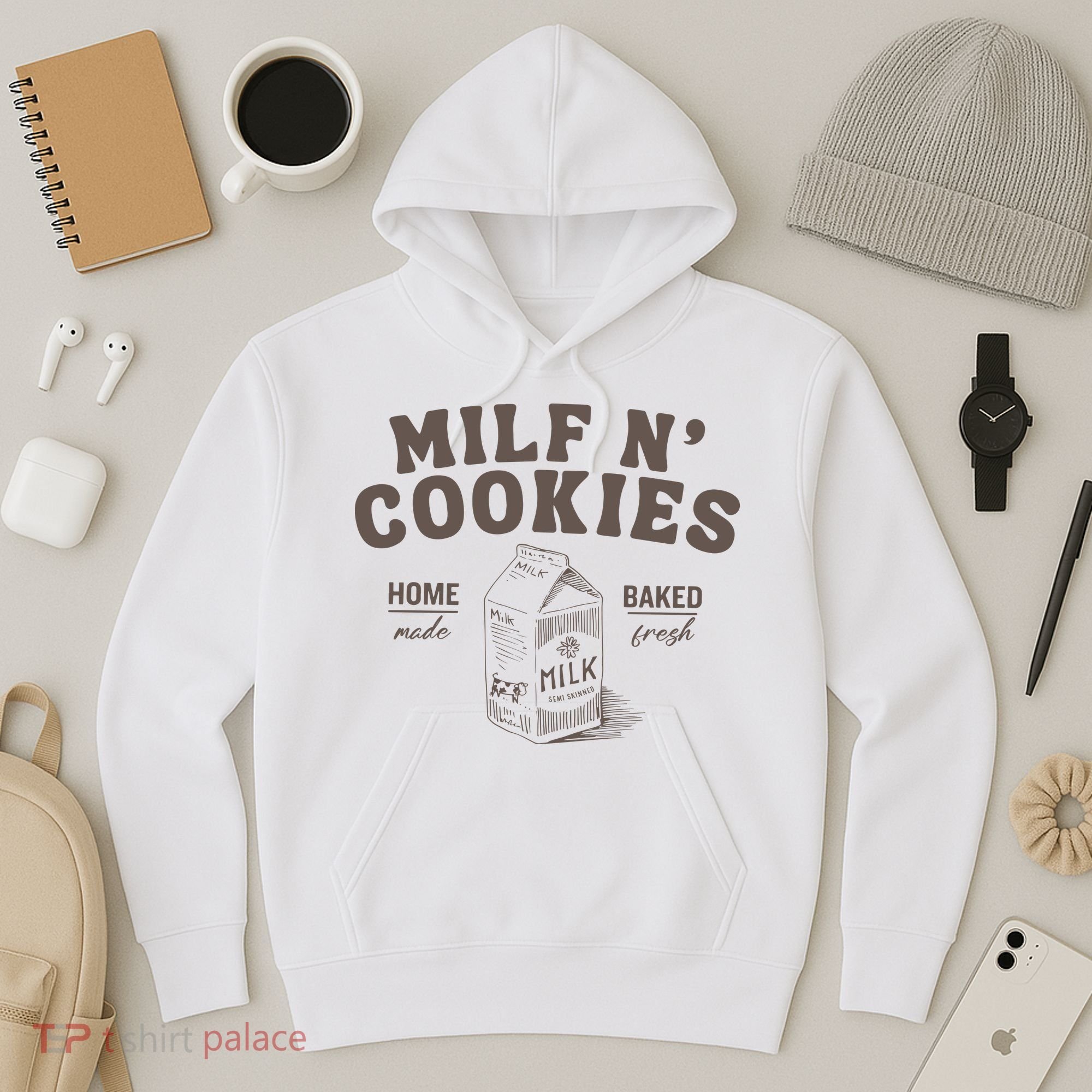 Milf N Cookies Stay At Home Hoodie