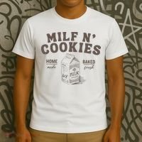 Milf N Cookies Stay At Home T-Shirt thumb 3