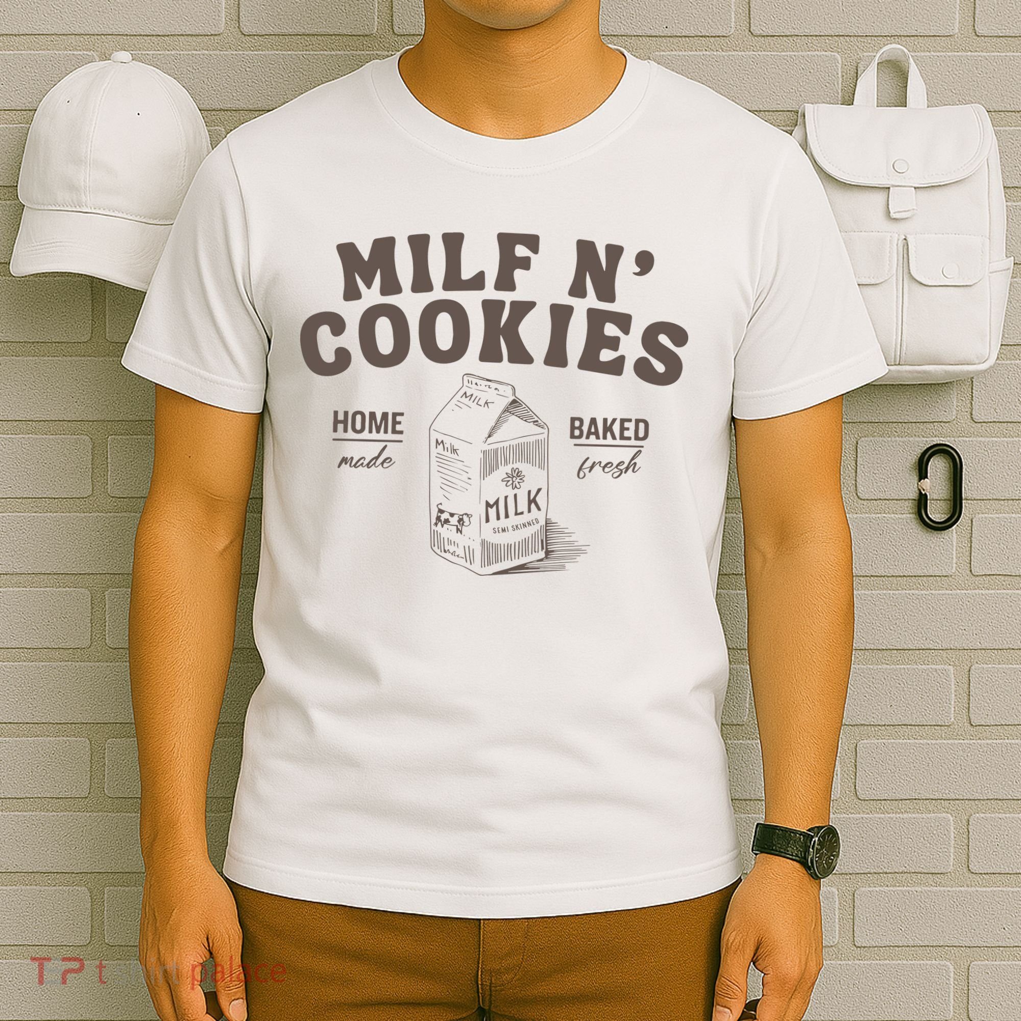 Milf N Cookies Stay At Home T-Shirt