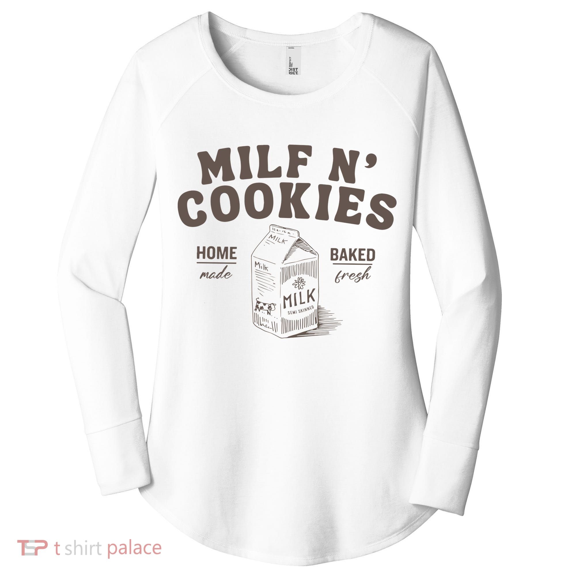 Milf N Cookies Stay At Home Women's Perfect Tri Tunic Long Sleeve Shirt