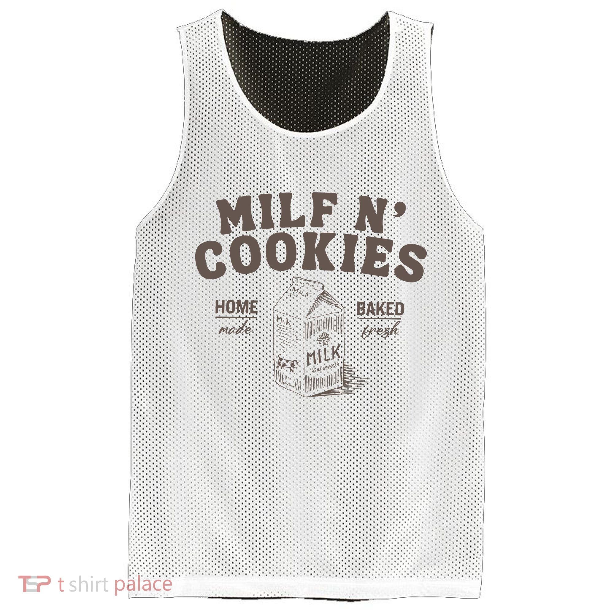 Milf N Cookies Stay At Home Mesh Reversible Basketball Jersey Tank