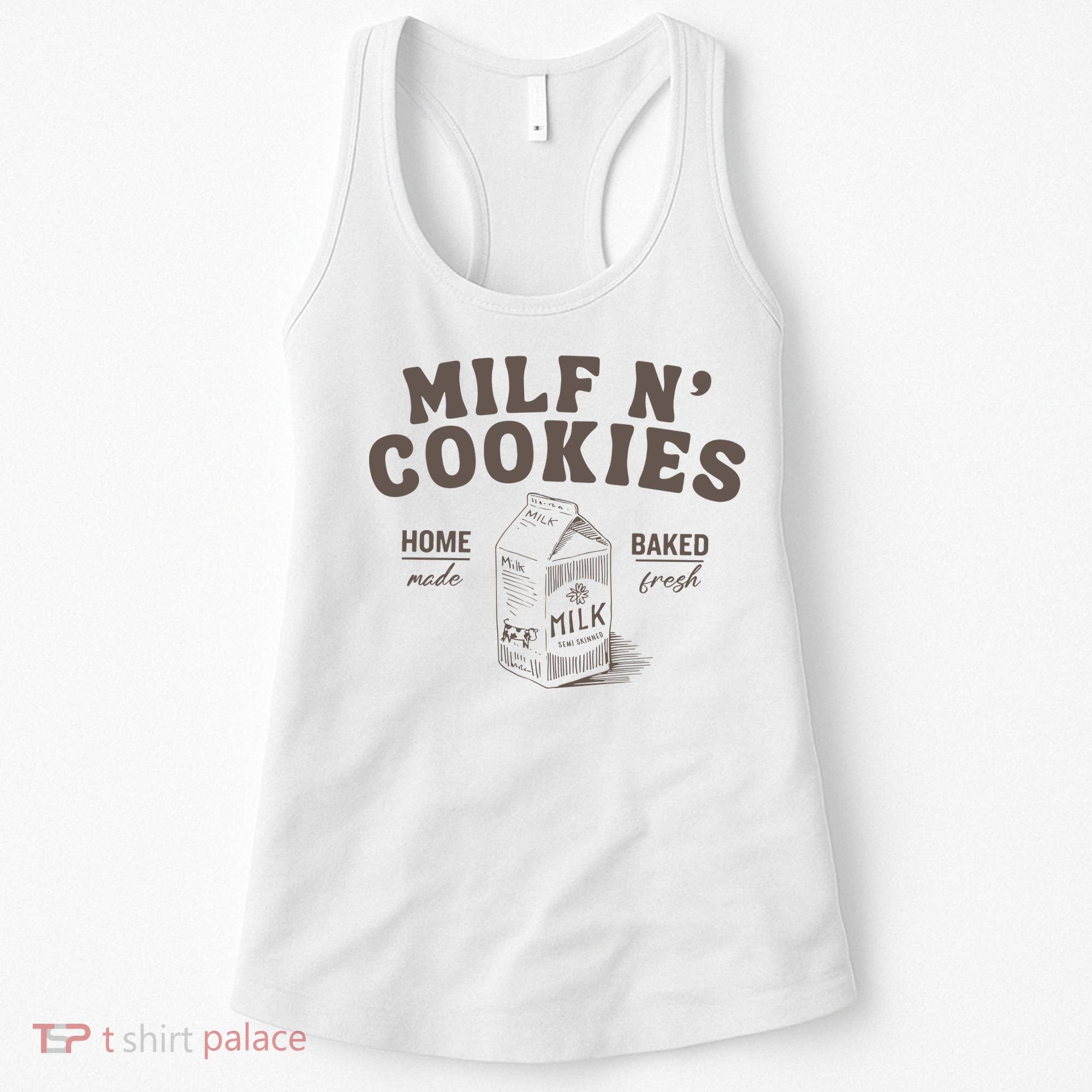 Milf N Cookies Stay At Home Women's Tank Top