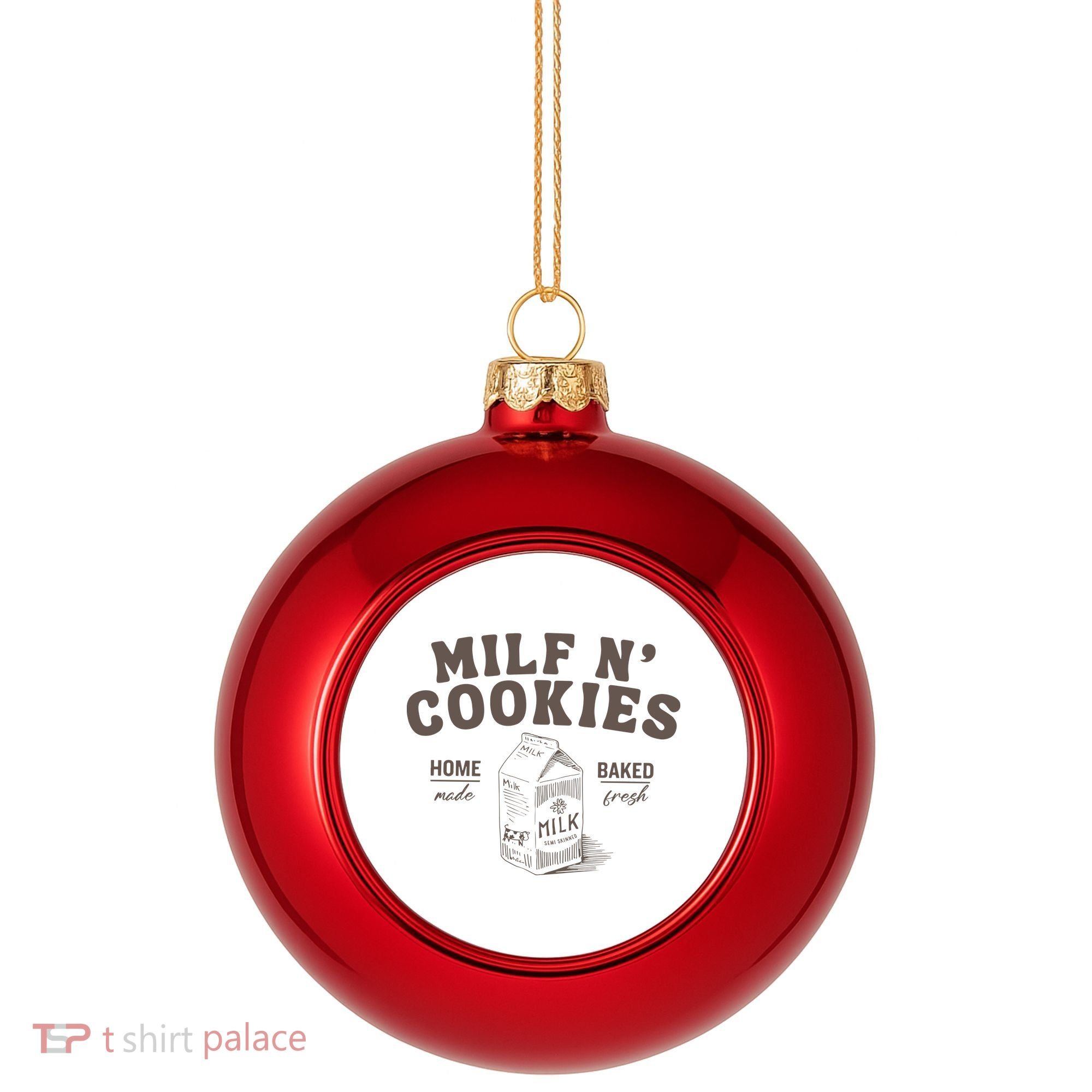Milf N Cookies Stay At Home Plastic Christmas Ball Ornament