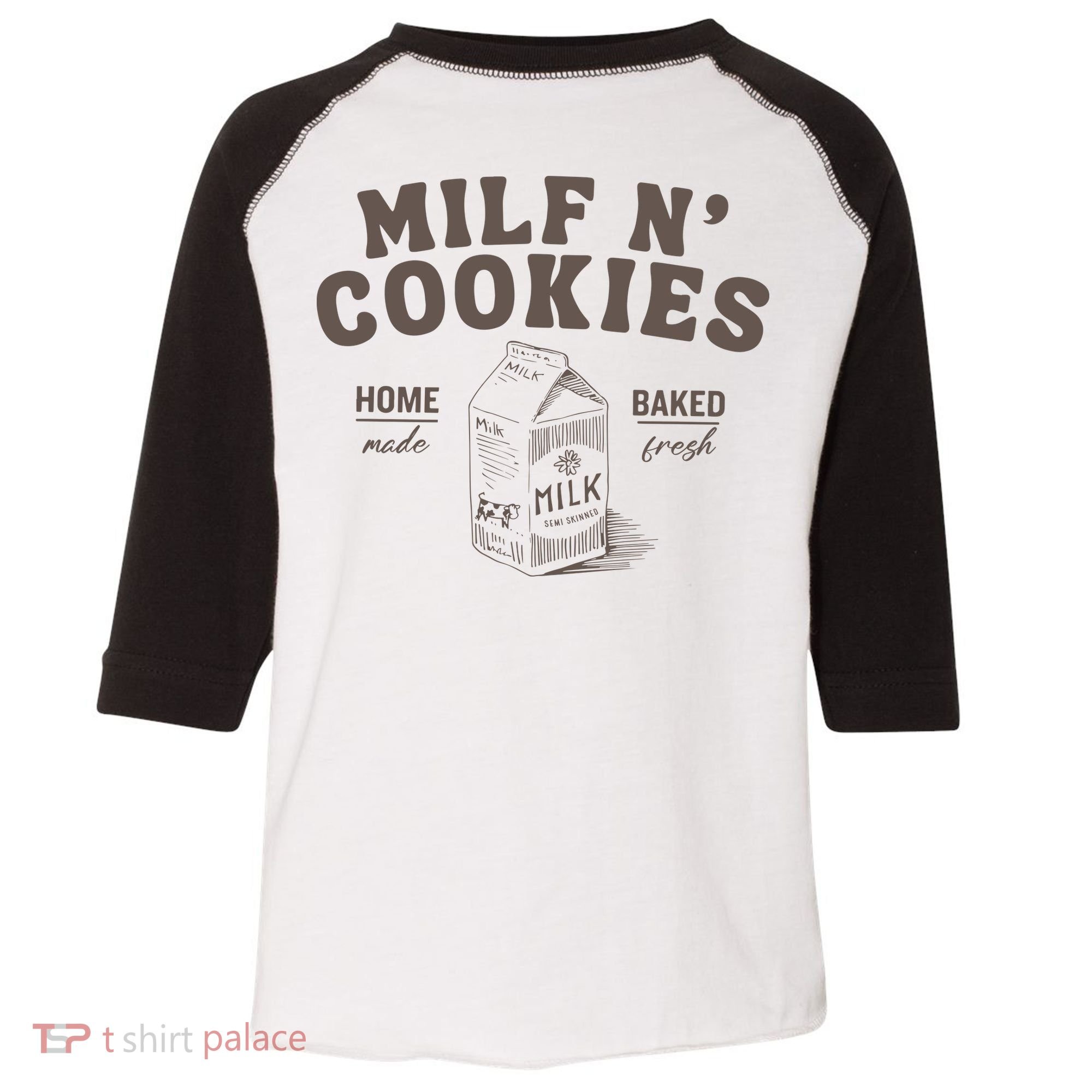 Milf N Cookies Stay At Home Toddler Fine Jersey T-Shirt