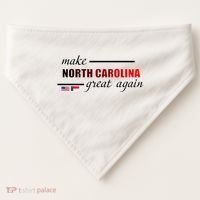 Make North Carolina Great Again USA-Made Doggie Bandana thumb 0