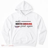 Make North Carolina Great Again Hoodie thumb 0