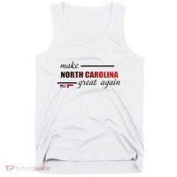 Make North Carolina Great Again Tank Top thumb 0
