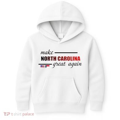 Make North Carolina Great Again Kids Hoodie