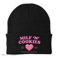 Milf ‘N’ Cookies Love Home Made Baked Fresh Keep You Coming Beanie thumb 0