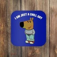 My New Character Is A Chill Guy I Am Just A Chill Guy Funny Coaster thumb 0