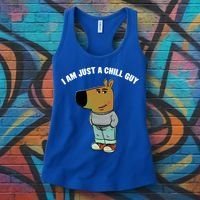 My New Character Is A Chill Guy I Am Just A Chill Guy Funny Women's Tank Top thumb 3