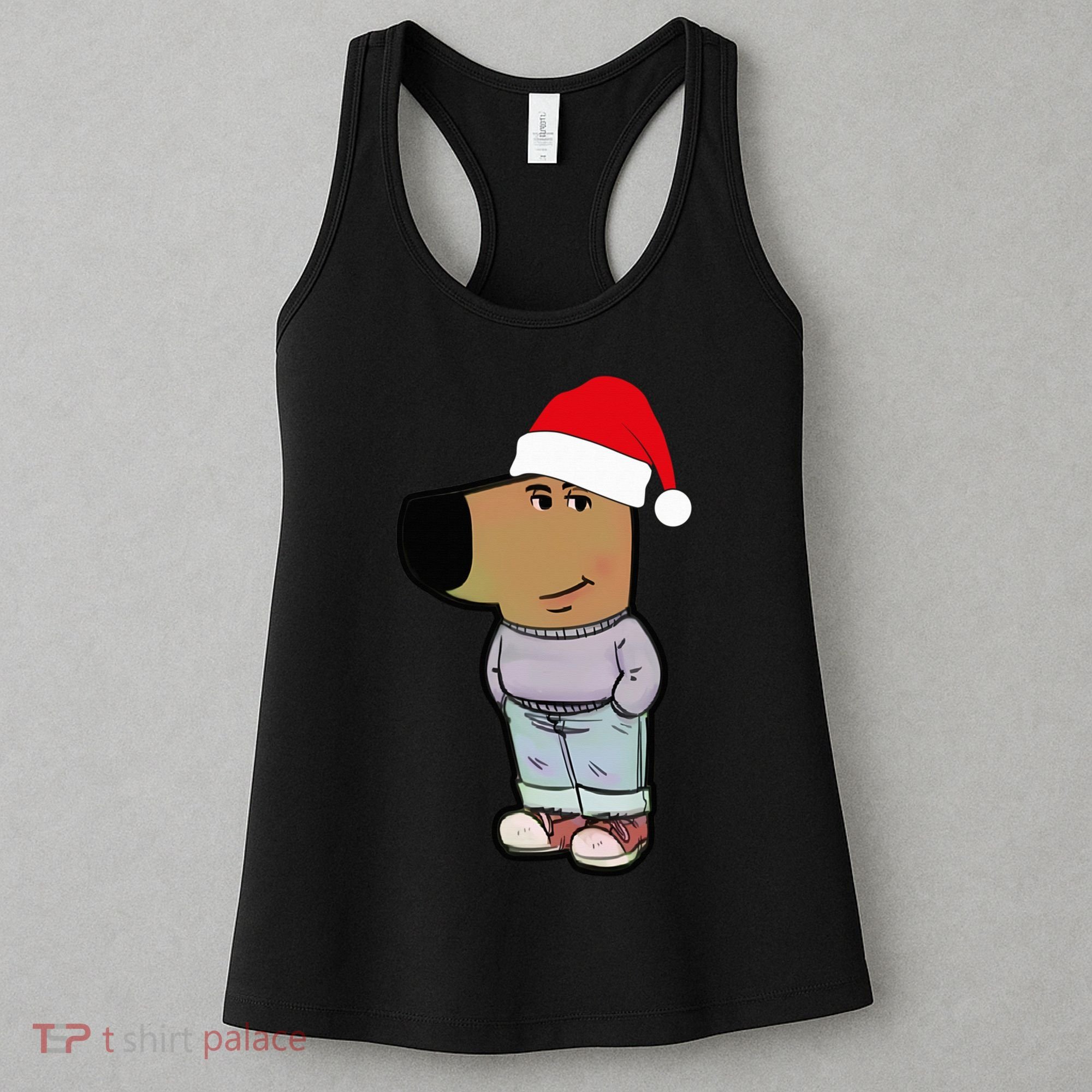 My New Character Is A Chill Guy Meme Wearing Santa Hat Chill Guy Meme Women's Tank Top