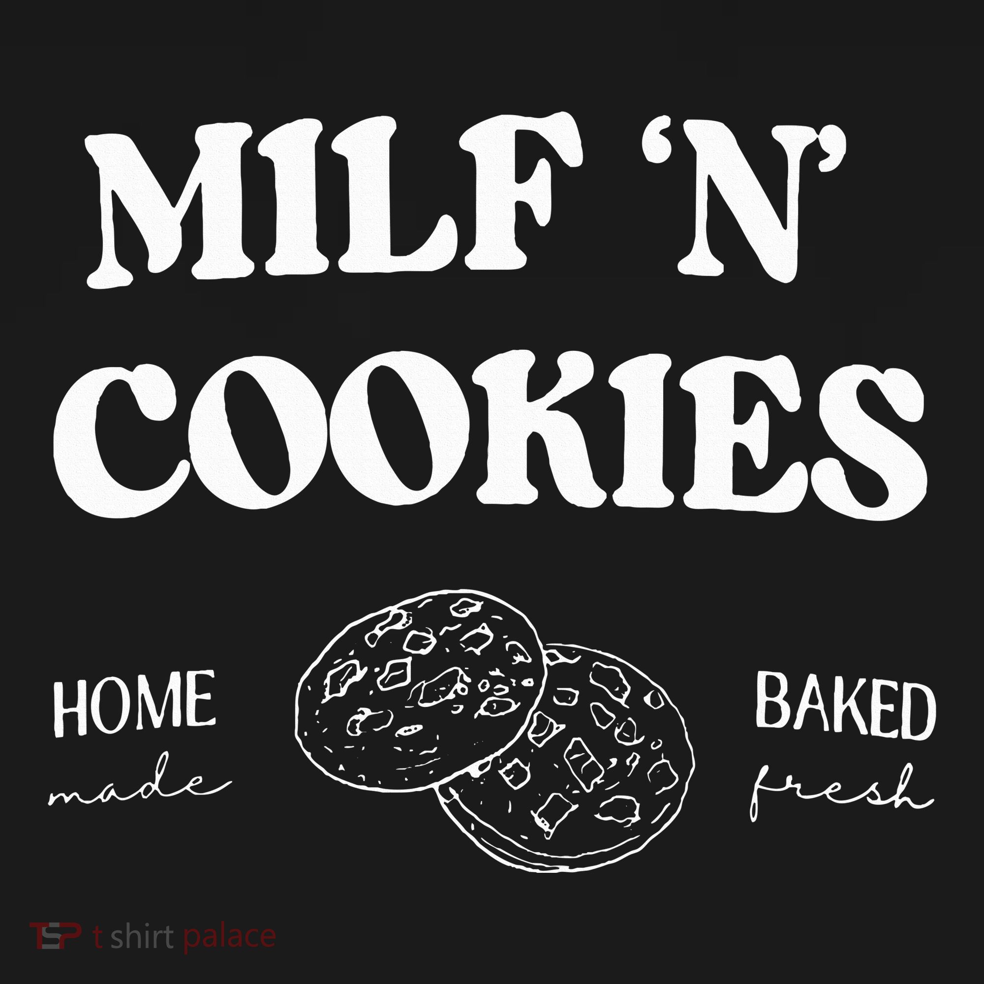 Milf ‘N’ Cookies Home Made Baked Fresh Funny MotherS Day Mousepad