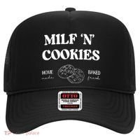 Milf ‘N’ Cookies Home Made Baked Fresh Funny MotherS Day Hat thumb 0
