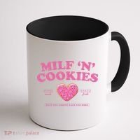 Milf N Cookies Keep You Coming Back For More Coffee Mug thumb 1