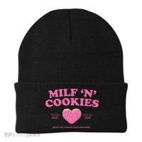 Milf N Cookies Keep You Coming Back For More Beanie thumb 0