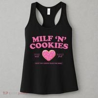 Milf N Cookies Keep You Coming Back For More Women's Tank Top thumb 3
