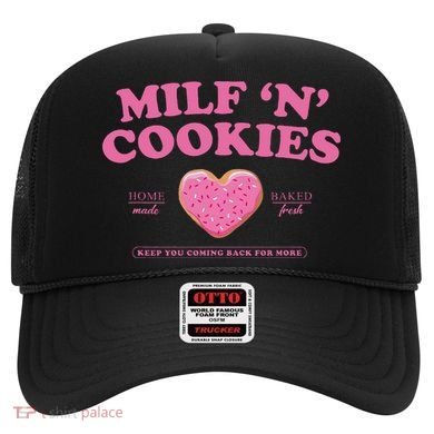 Milf N Cookies Keep You Coming Back For More Hat