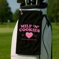 Milf N Cookies Keep You Coming Back For More Golf Towel thumb 2