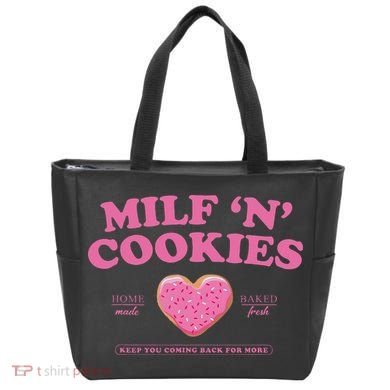 Milf N Cookies Keep You Coming Back For More Tote Bag