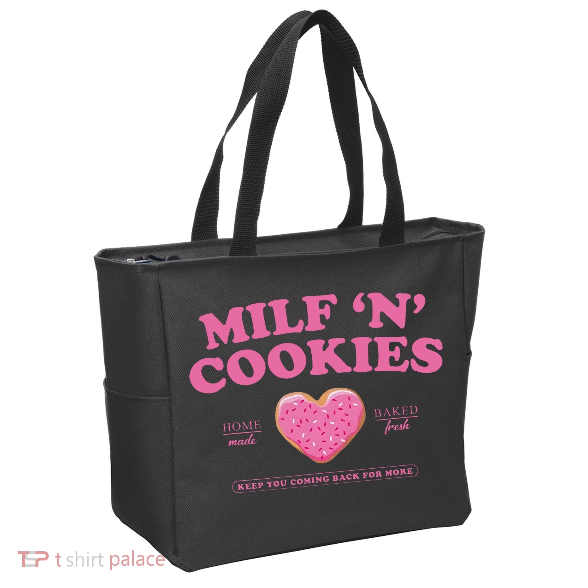 Milf N Cookies Keep You Coming Back For More Tote Bag