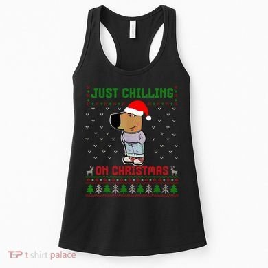 My New Character Is A Chill Guy Meme Funny Chill Guy Meme Women's Tank Top