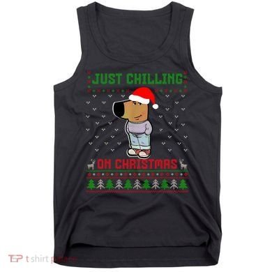 My New Character Is A Chill Guy Meme Funny Chill Guy Meme Tank Top