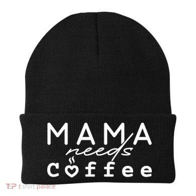 Mama Needs Coffee Cute Gift Beanie