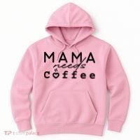Mama Needs Coffee Cute Gift Hoodie thumb 0