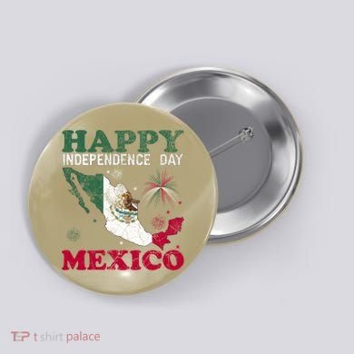Mexico National Day September 16 Gift Mexican Independence Day  Button