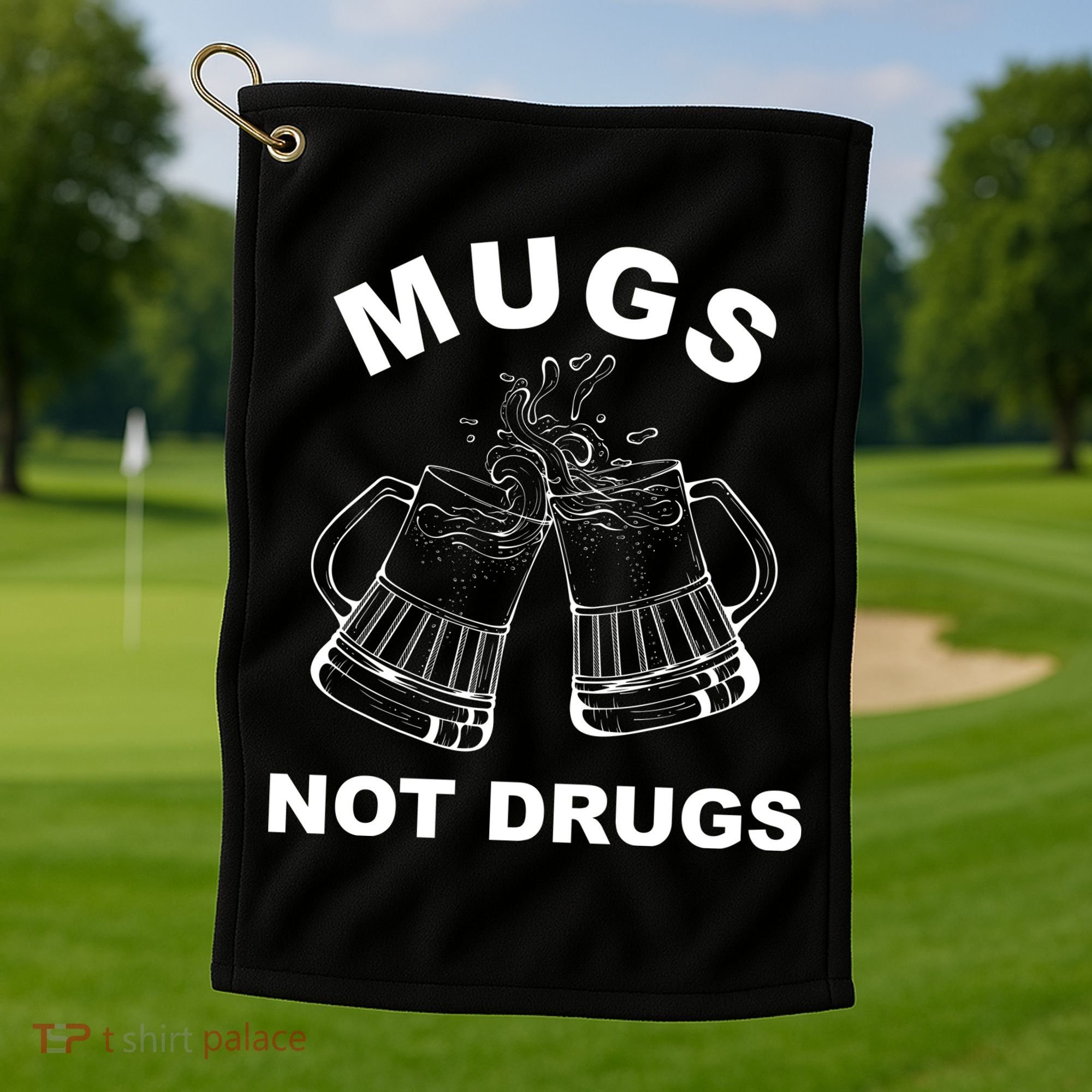 Mugs Not Drugs St Patrick's Day Funny Beer Golf Towel