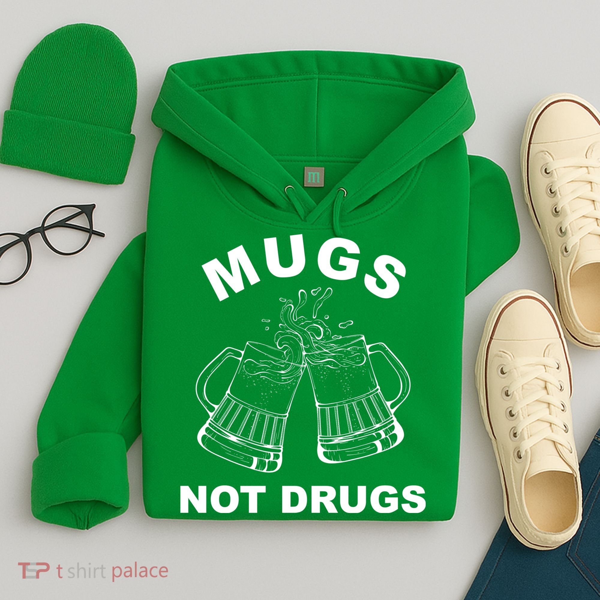 Mugs Not Drugs St Patrick's Day Funny Beer Hoodie