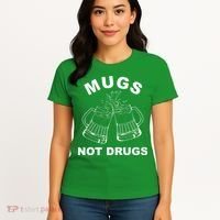 Mugs Not Drugs St Patrick's Day Funny Beer Women's T-Shirt thumb 4