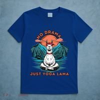 Meditation No Drama Just Yoga Lama Namaste Yoga Mom Namaste Gift T-Shirt thumb 5